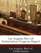 Los Angeles Port of Embarkation Progress Report by Los Angeles Port of Embarkation