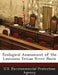 Ecological Assessment of the Louisiana Tensas River Basin by U S Environmental Protection Agency