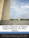 Country Reports on Human Rights Practices for 2011, Albania by United States Department of State Burea