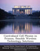 Contraband Cell Phones in Prisons, Possible Wireless Technology Solutions by United States Department of Commerce Na