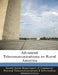 Advanced Telecommunications in Rural America by United States Department of Commerce Na