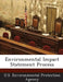 Environmental Impact Statement Process by U S Environmental Protection Agency