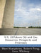U.S. Offshore Oil and Gas Resources: Prospects and Processes by Marc Humphries, Robert Pirog, Gene Whitney