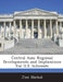 Central Asia: Regional Developments and Implications for U.S. Interests by Jim Nichol