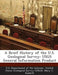 A Brief History of the U.S. Geological Survey: Usgs General Information Product by Mary C. Rabbitt