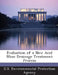 Evaluation of a New Acid Mine Drainage Treatment Process by U S Environmental Protection Agency