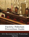 Facility Pollution Prevention Guide by U S Environmental Protection Agency