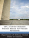 Ufc 3-250-03: Standard Practice Manual for Flexible Pavements by Department of Defense United States of