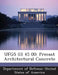 Ufgs 03 45 00: Precast Architectural Concrete by Department of Defense United States of
