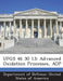 Ufgs 46 30 13: Advanced Oxidation Processes, Aop by Department of Defense United States of