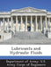 Lubricants and Hydraulic Fluids by Department of Army U. S. Army Corps of E