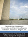 Construction Equipment: Ownership and Operating Expense Schedule, Volume 7, Region VII by Department of Army U. S. Army Corps of E