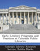 Early Literacy Programs and Practices at Colorado Public Libraries by Robbie Marks, Colorado Library Research Service