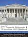 FPC Pensacola: Admissions & Orientation (A&O) Handbook by Fed United States Department of Justice