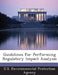 Guidelines for Performing Regulatory Impact Analysis by U S Environmental Protection Agency