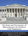 The Risk and Prevention of Maltreatment of Children with Disabilities by U. S. Department of Health and Human Ser