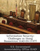 Information Security: Challenges in Using Biometrics: Gao-03-1137t by U. S. Government Accountability Office (