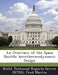 An Overview of the Space Shuttle Aerothermodynamic Design by Nasa Technical Reports Server (Ntrs), Fred Martin