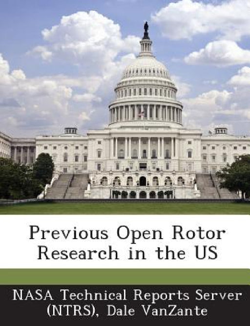 Previous Open Rotor Research in the US by Nasa Technical Reports Server (Ntrs), Dale Vanzante