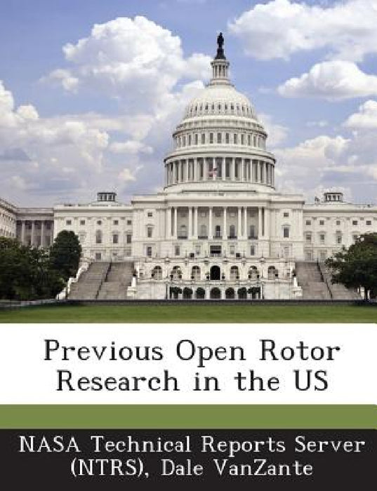Previous Open Rotor Research in the US by Nasa Technical Reports Server (Ntrs), Dale Vanzante