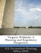 Virginia Wetlands: A Planning and Regulatory Perspective by U. S. Government Printing Office (Gpo)