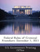 Federal Rules of Criminal Procedure: December 1, 2011 by U S Government Printing Office