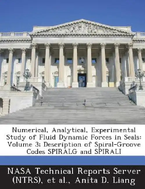 Numerical, Analytical, Experimental Study of Fluid Dynamic Forces in Seals: Volume 3; Description of Spiral-Groove Codes SPIRALG and SPIRALI by Nasa Technical Reports Server (Ntrs), Et Al, Anita D. Liang