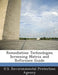 Remediation Technologies Screening Matrix and Reference Guide by U S Environmental Protection Agency