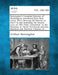 Remington's Compiled Statutes of Washington Annotated (Cite Rem. Comp. Stat.) Showing All Statutes in Force to and Including the Session Laws of 1921 by Arthur Remington