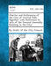 Charter and Ordinances of the City of Central Falls Together with Reference to Acts of the General Assembly Relating to the City. by By Order of the City Council