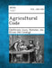 Agricultural Code by Statutes Etc [From O. California Laws