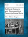 Political Science and Comparative Constitutional Law by John William Burgess
