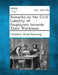 Remarks on the Civil Liability of Employers Towards Their Workmen. by Theodore Wood Bunning