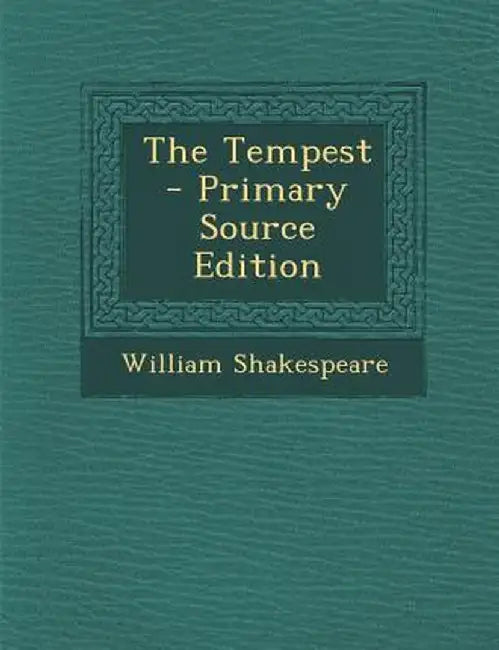 The Tempest by William Shakespeare