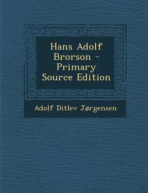 Hans Adolf Brorson by Adolf Ditlev Jorgensen
