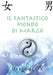 Il Fantastico Mondo di Marco by Marco Serra
