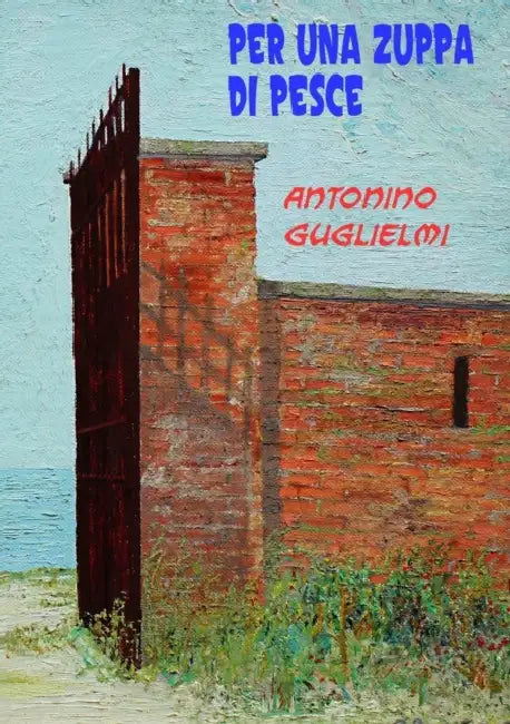 Per una zuppa di pesce by Antonino Guglielmi