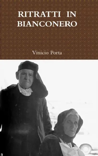 Ritratti in Bianconero by Vinicio Porta