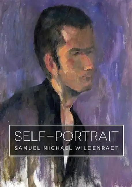 Self-Portrait by Samuel Michael Wildenradt