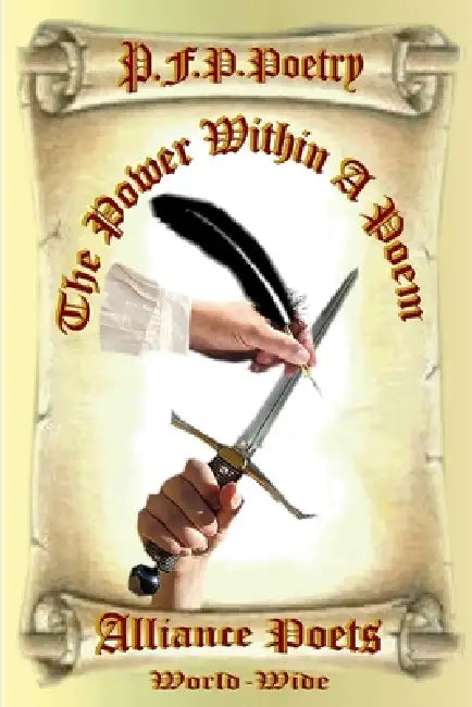 The Power Within a Poem by Alliance Poets World-Wide