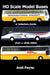 HO Scale Model Buses (Part 1 1948-2000) by Andi Payne