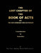 THE LOST CHAPTER OF THE BOOK OF ACTS AND THE INDO-GERMANIC MINI DICTIONARY [Colour Format] by A. Micah Hill Dezert-Owl