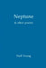 Neptune & other poems by Neil Young