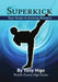 Superkick by Tony Higo