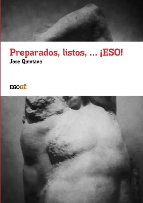 Preparados, listos, ... ¡ESO! by Jose Quintano Ruiz