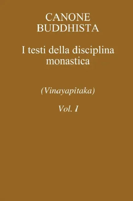 Vinayapitaka Vol. I by Vincenzo Talamo