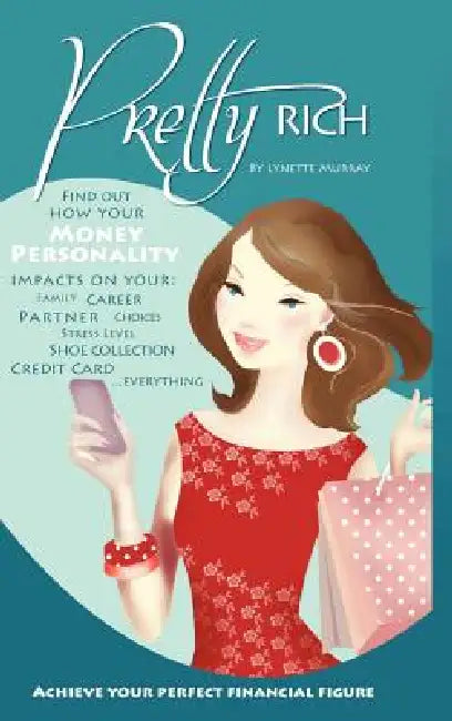 Pretty Rich by Lynette Murray