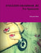 ENGLISH GRAMMAR -B2 For Spaniards by Edu Ruiz