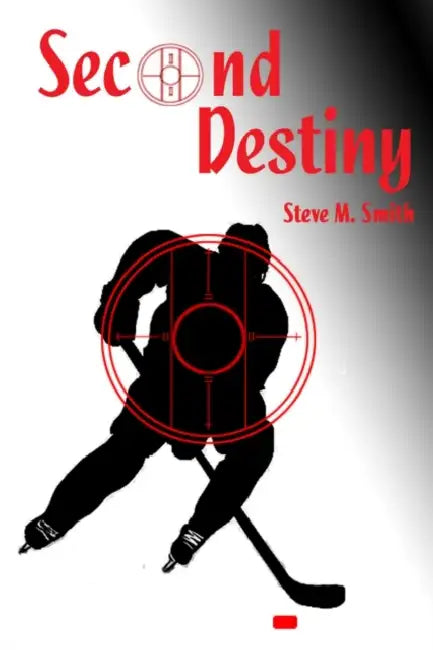 Second Destiny by Steve M. Smith