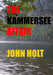 The Kammersee Affair by John Holt